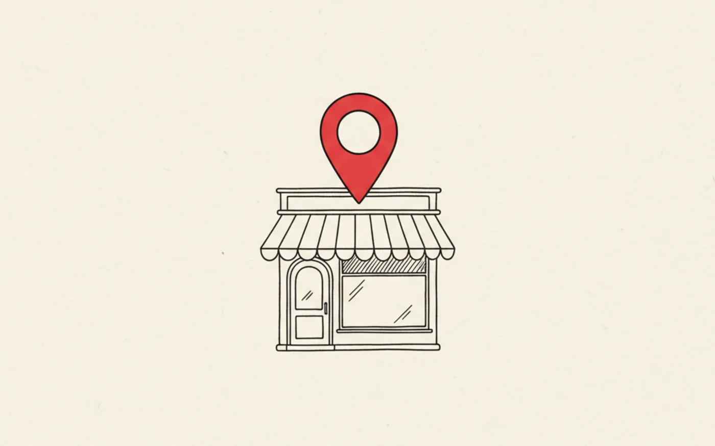 Illustration: a hand-drawn shopfront on a simple street with a single red map pin hovering above it.